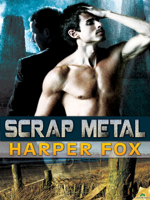 Title details for Scrap Metal by Harper Fox - Available